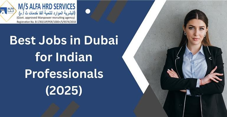 Best Jobs in Dubai for Indians