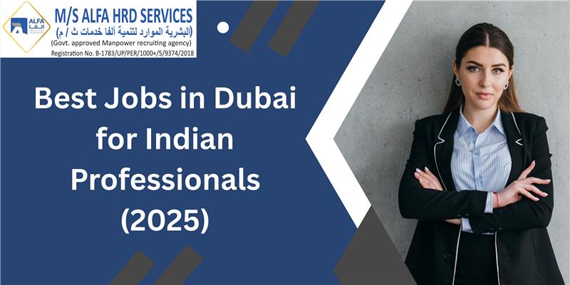 Best Jobs in Dubai for Indians