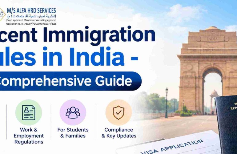Recent Immigration Rules in India