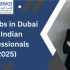 Best Jobs in Dubai for Indians